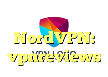 بررسی NordVPN: vpnreviews