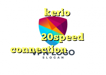 خرید اینترنتی kerio دانلود آنتی فیلتر گوشی دانلود کانکشن گذر انلاین دانلود 20speed connection کانکشن بیست اسپید