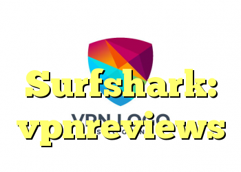 برداشت اول توسط Surfshark: vpnreviews